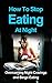 How To Stop Eating At Night by Steven Andrews