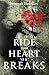 Ride Your Heart 'Til It Breaks by Deborah Hawkins