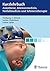 Kurzlehrbuch Anästhesie, Intensivmedizin, Notfallmedizin und Schmerztherapie (German Edition)