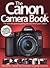 The Canon Camera Book Volume 1