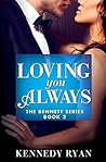 Book cover for Loving You Always (The Bennetts #2)