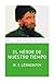 El héroe de nuestro tiempo ...