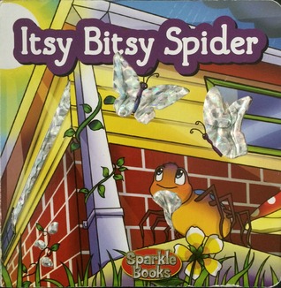 Itsy Bitsy Spider (Sparkle Books)