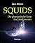 SQUIDS by Leo Aldan