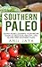 Southern Paleo: Down Home C...