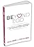 Beyond Ego: A Framework for Mindful Leadership and Conscious Human Evolution