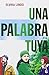 Una palabra tuya
