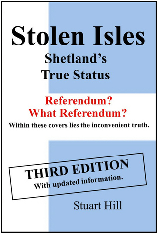 Stolen Isles: Shetland's True Status (Paperback)