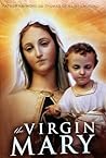 The Virgin Mary