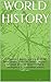 WORLD HISTORY: All Importan...