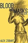 Blood and Masks (Neva Cora, #1) Blood and Masks (Neva Cora, #1)