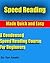 Speed Reading Made Quick and Easy