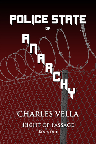 Right of Passage (Police State of Anarchy #1)