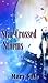 Star-Crossed Storms (The Starry Eyed Series Book 2)