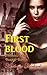 First Blood (Chronicles of ...