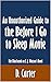 An Unauthorized Guide to the Before I Go to Sleep Movie: The Film based on S. J. Watson’s Novel [Article]