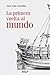 La primera vuelta al mundo