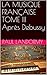La Musique Française, Tome III: Après Debussy