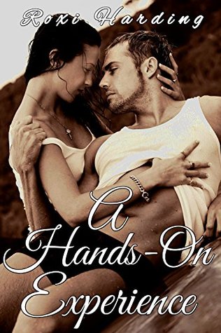 A Hands-On Experience (Kindle Edition)