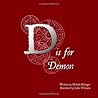 D is for Demon