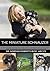 The Miniature Schnauzer: A vet's guide on how to care for your Miniature Schnauzer