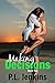 Making Decisions (Making Romance Book 2)