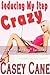Seducing My Step Crazy (Sed...