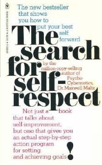 The Search for Self-Respect (Mass Market Paperback)