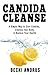 Candida Cleanse by Becki Andrus