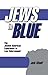 Jews in Blue by Jack Kitaeff