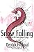 Snow Falling (Snow Swept Tr...