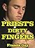 Priest's Dirty Fingers