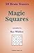 Magic Squares - 50 Brain Te...