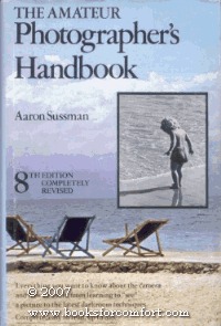 The Amateur Photographer's Handbook (Hardcover)