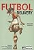 Fútbol Delivery