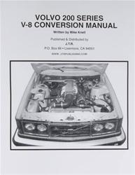 Volvo 200 Series V-8 Conversion Manual