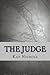 The Judge by Kay Nichols