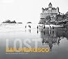 Lost San Francisco