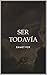 Ser Todavía (Be Still - Spanish Version) (Spanish Edition)