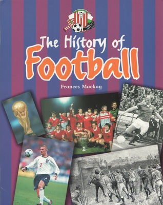 The History of Football (Paperback)