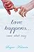 Love happens... come what may