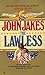 The Lawless (Kent Family Chronicles, #7)