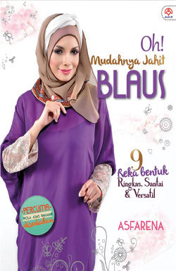 Oh! Mudahnya Jahit Blaus