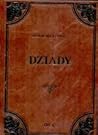 Dziady by Adam Mickiewicz
