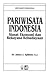 Pariwisata Indonesia: Siasat ekonomi dan rekayasa kebudayaan (Monografi Lembaga Studi Realino)