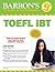 Barron's TOEFL iBT Test Of ...