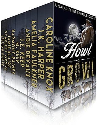 Howl & Growl (Kindle Edition)