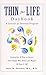 Thin For Life Daybook by Anne M. Fletcher