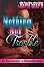 Nothing But Trouble (The Kink Therapist, #1)