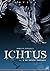 Ichtus: Y me seréis testigos (Spanish Edition)